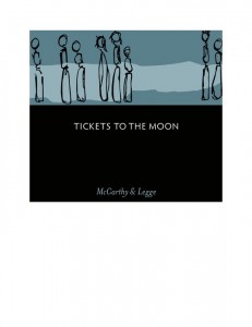 Tickets to the Moon