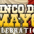 Five Cinco de Mayo Events If only every holiday were on the weekend. Holidays give us an excuse to drink, especially the drinker’s holidays. In 2012, we were blessed with St. Patrick’s Day arriving on...