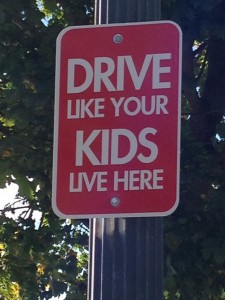 Drive Like Your Kids Live Here new bedford