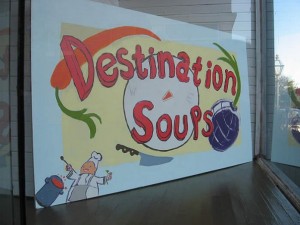 Destination Soups Sign