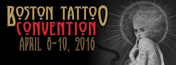 Boston Tattoo Convention 2016 – New Bedford Guide